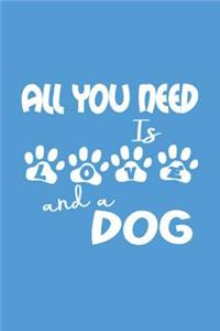 All You Need Is Love and A Dog