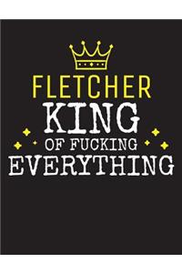 FLETCHER - King Of Fucking Everything