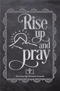 Rise Up And Pray