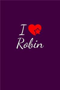I love Robin