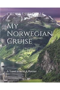 My Norwegian Cruise