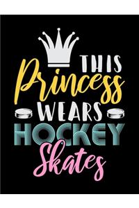 This Princess Wears Hockey Skates