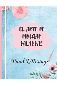 El Arte de Dibujar Palabras, Hand Lettering