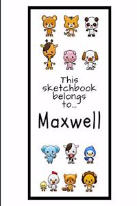 Maxwell Sketchbook