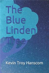 The Blue Linden Tree