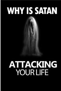 Satan Attacking Your Life