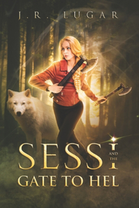 Sessi and the Gate to Hel