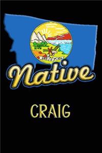 Montana Native Craig