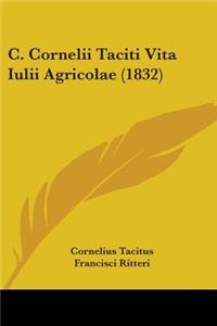 C. Cornelii Taciti Vita Iulii Agricolae (1832)