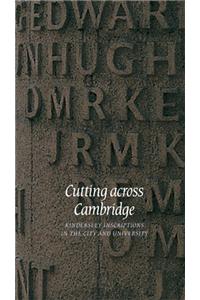 Cutting across Cambridge