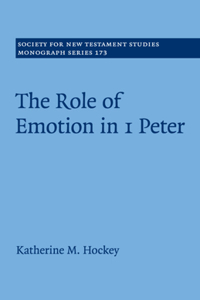 Role of Emotion in 1 Peter