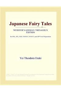 Japanese Fairy Tales (Webster's German Thesaurus Edition)