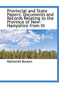 Provincial and State Papers