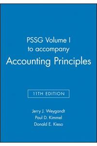 Pssg Volume I to Accompany Accounting Principles, 11th Edition