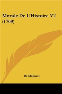 Morale De L'Histoire V2 (1769)