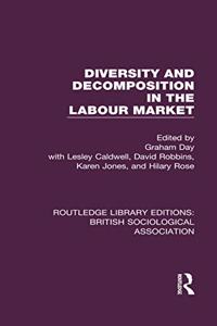 Diversity and Decomposition in the Labour Market