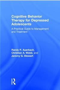 Cognitive Behavior Therapy for Depressed Adolescents