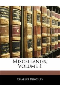 Miscellanies, Volume 1