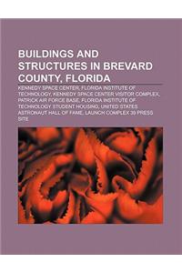 Buildings and Structures in Brevard County, Florida