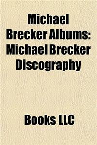 Michael Brecker Albums