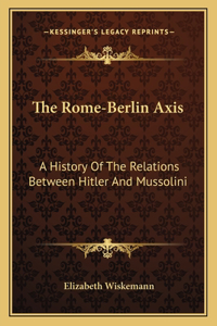 The Rome-Berlin Axis