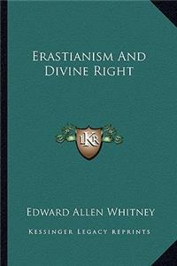 Erastianism And Divine Right