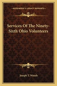 Services of the Ninety-Sixth Ohio Volunteers