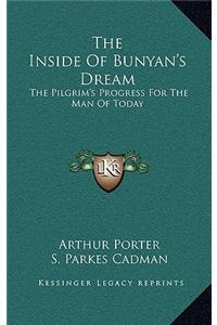 Inside Of Bunyan's Dream