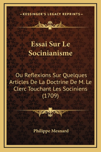 Essai Sur Le Socinianisme