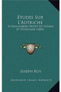 Etudes Sur L'Autriche