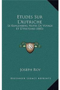 Etudes Sur L'Autriche