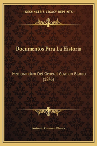Documentos Para La Historia