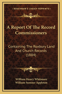 A Report Of The Record Commissioners