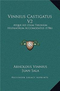 Vinnius Castigatus V2