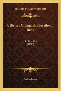 A History Of English Education In India