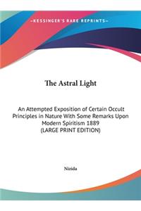 The Astral Light