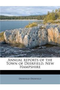 Annual Reports of the Town of Deerfield, New Hampshire