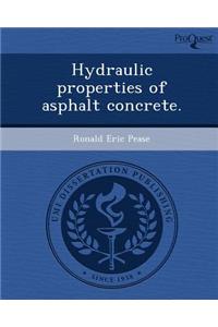 Hydraulic Properties of Asphalt Concrete