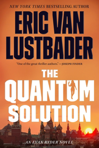 Quantum Solution: An Evan Ryder Novel