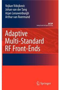 Adaptive Multi-Standard RF Front-Ends