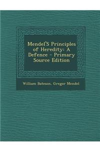 Mendel's Principles of Heredity