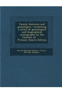 Family-Histories and Genealogies