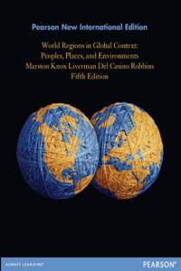 World Regions in Global Context: Pearson New International Edition