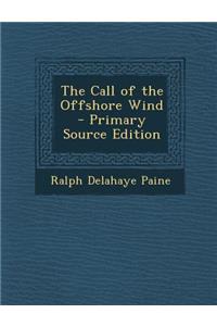 The Call of the Offshore Wind