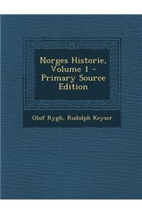 Norges Historie, Volume 1