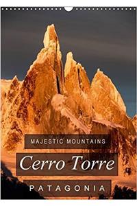 Majestic Mountains of Patagonia: Cerro Torre / UK-Version 2017