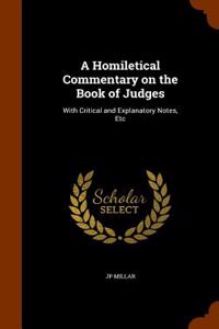 A Homiletical Commentary on the Book of Judges