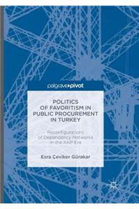 Politics of Favoritism in Public Procurement in Turkey