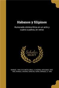 Habanos y filipinos