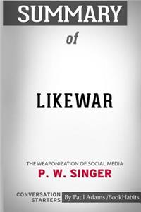 Summary of LikeWar